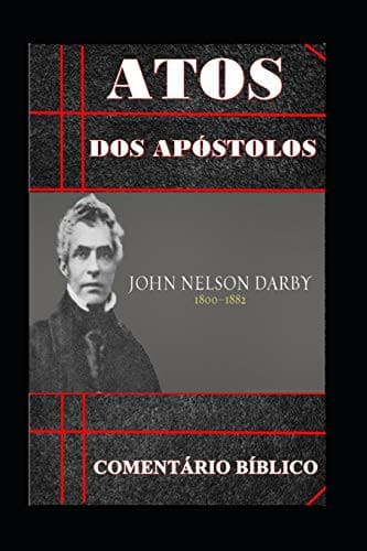 Atos dos Apóstolos: Comentário Bíblico