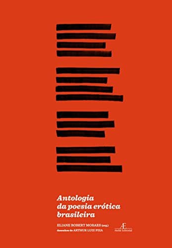 Antologia da Poesia Erótica Brasileira