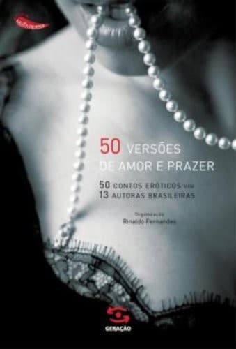 50 Versoes de Amor e Prazer - Col. Muito Prazer