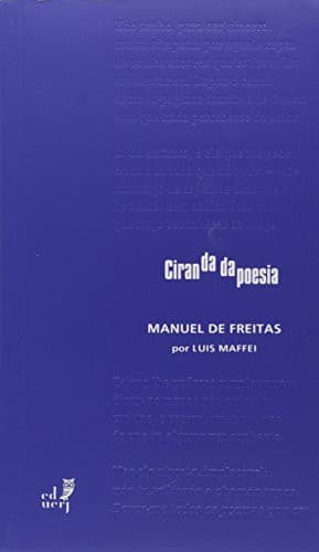 Manuel de Freitas - Colecao Ciranda da Poesia