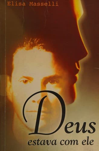 Deus: estava com ele