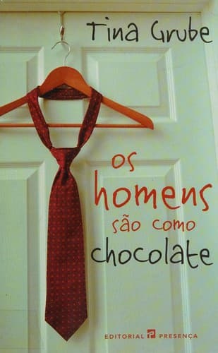 Os homens são como chocolate