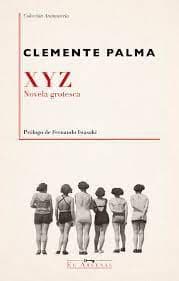 X Y Z (novela grotesca)