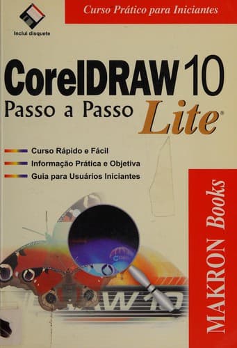 CorelDraw 10: Passo a Passo Lite