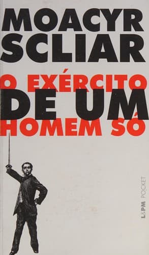 Exercito de um Homem Só, O