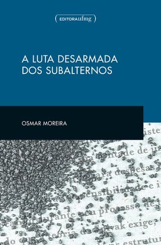 Luta Desarmada Dos Subalternos