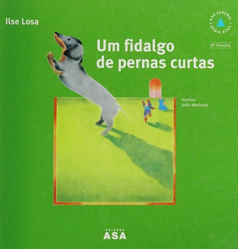Um fidalgo de pernas curtas