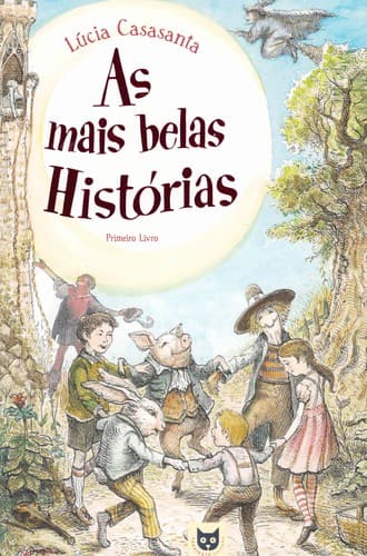 As mais belas histórias - Primeiro livro
