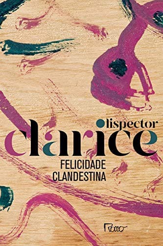 Felicidade Clandestina