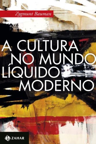 Cultura No Mundo Liquido Moderno