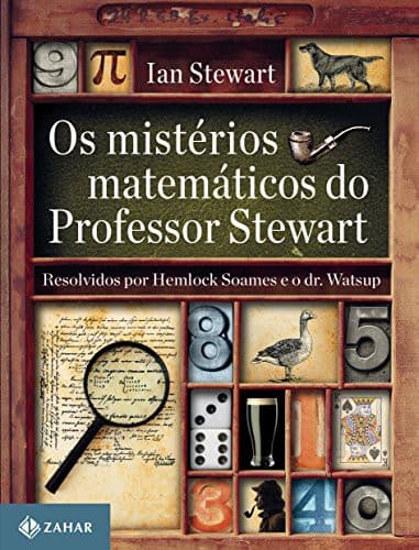 Os Misterios Matematicos do Professor Stewart