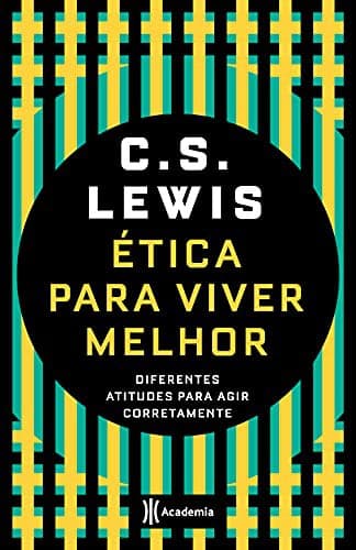 Ética para viver melhor: Diferentes atitudes para agir corretamente
