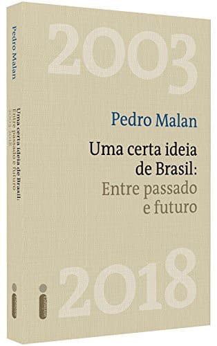 Uma Certa Ideia de Brasil: Entre Passado e Futuro