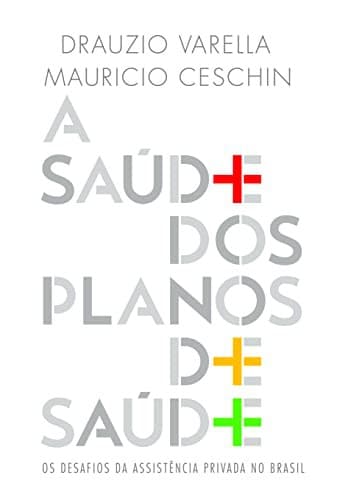 A Saude dos Planos de Saude