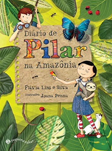 Diário De Pilar Na Amazônia