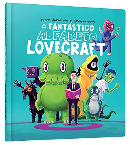 O Fantástico Alfabeto Lovecraft