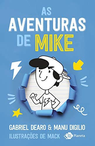 As aventuras de Mike: dessa vez melhor e feito por maria