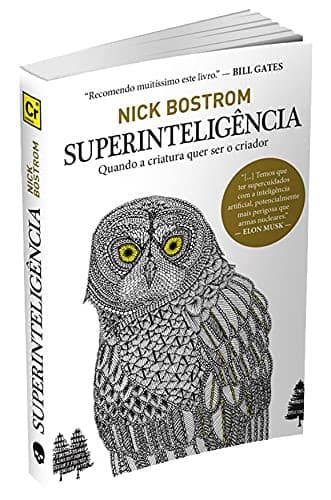 Superinteligência: Caminhos, Perigos, Estratégias
