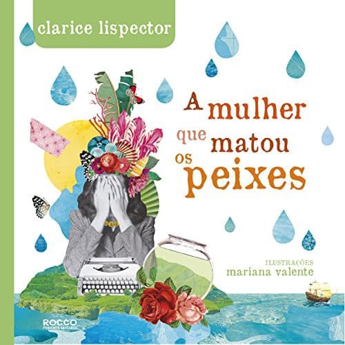 A mulher que matou os peixes