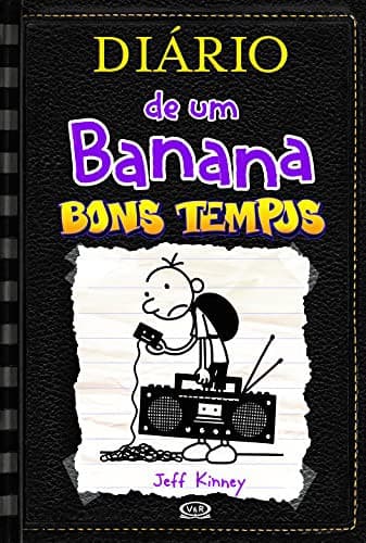 diario de uma banana 10 - Bons tempos