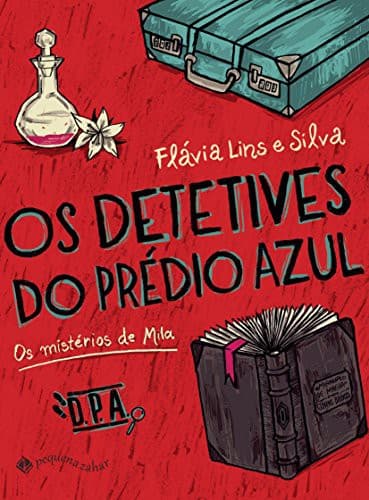 Os detetives do Prédio Azul: Os mistérios de Mila