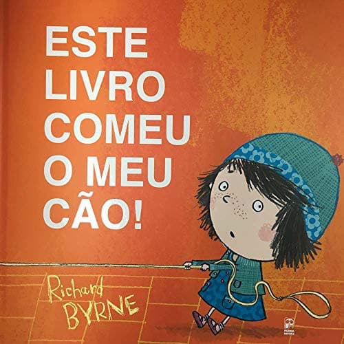 Este livro comeu o meu cão!