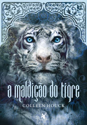 A maldição do tigre: A saga do tigre – Livro 1