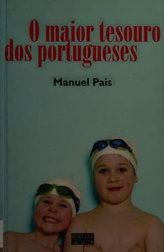 O maior tesouro dos portugueses