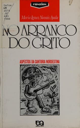 No arranco do grito: (aspectos da cantoria nordestina)