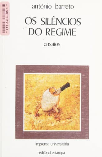 Os silêncios do regime: ensaios