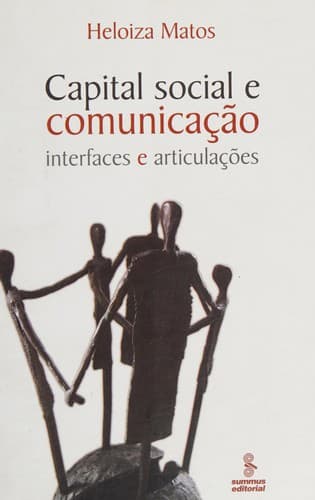 Capital social e comunicação: interfaces e articulações