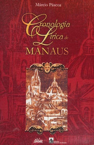 Cronologia lírica de Manaus