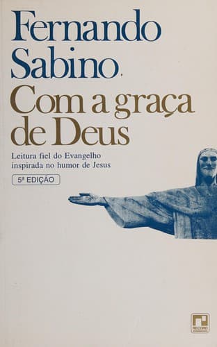 Com a graça de Deus
