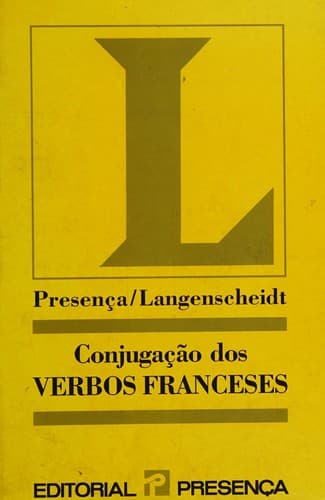 Conjugação dos Verbos Franceses: Presença/Langenscheidt