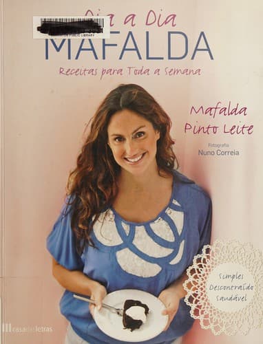 Dia a dia Mafalda: receitas para toda a semana