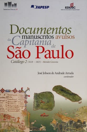 Documentos manuscritos avulsos da Capitania de São Paulo, 1644-1830