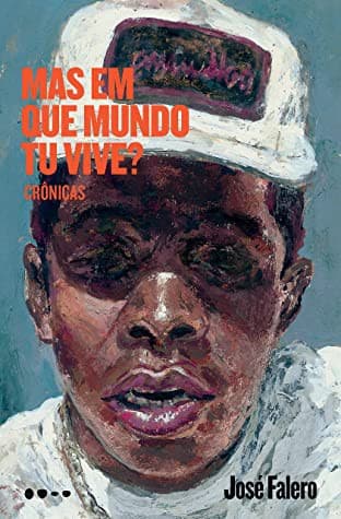 Mas em que mundo tu vive?