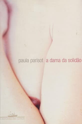 A dama da solidão: contos