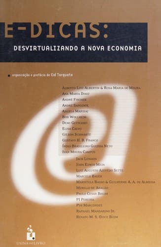 E-Dicas: Desvirtualizando a Nova Economia