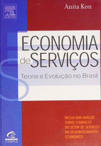 Economia de Serviços: Teoria e Evolução no Brasil