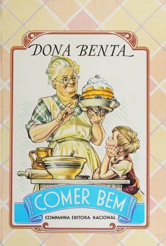 Comer bem: 1001 receitas de bons pratos
