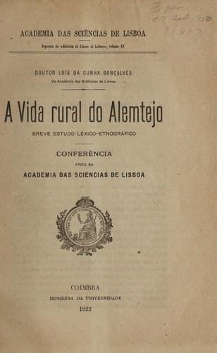 A vida rural do Alemtejo; breve estudo léxico-etnográfico