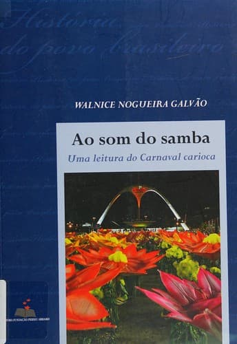 Ao som do samba: uma leitura do carnaval carioca