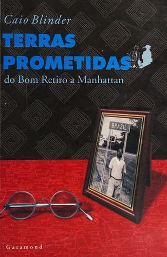 Terras prometidas: do Bom Retiro a Manhattan