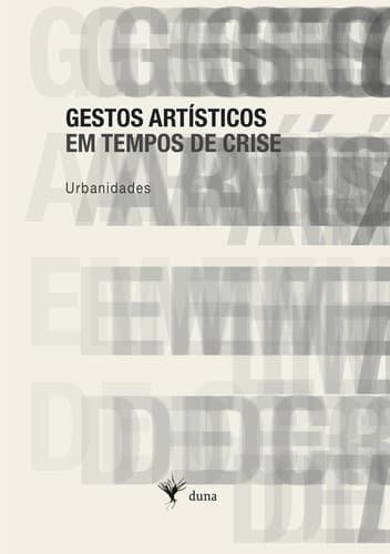 Gestos artísticos em tempos de crise