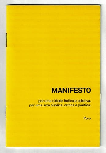Manifesto por uma cidade lúdica e coletiva: por uma arte pública, crítica e poética
