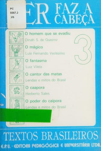Ler Faz a Cabeca: Textos Brasileiros (Ler Faz a Cabeca)