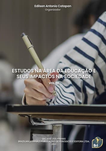 Estudos na área da educação e seus impactos na sociedade - Vol. 01