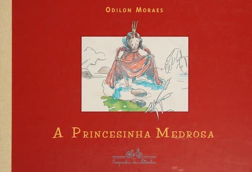 A princesinha medrosa
