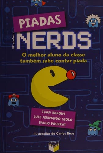 Piadas nerds: o melhor aluno da classe tambem sabe contar piada